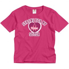 Strong for My Sister