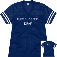 I'm proud being deaf 