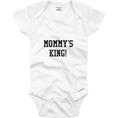 Mommy's King!