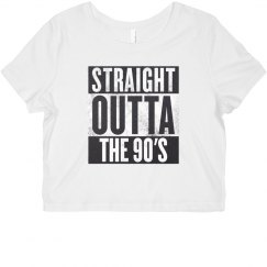 Straight Outta The 90's