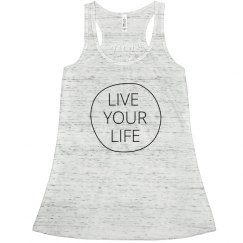 Live Your Life Tank Top