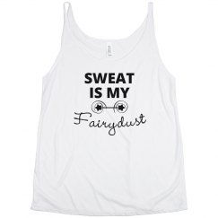 Sweat is my Fairydust