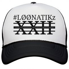 #LØØNATIKz Trucker Hat