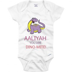 Aaliyah you are Dino-Mite