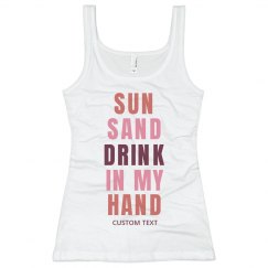 Sun Sand Drink In My Hand Bachelorette Party Tank Top