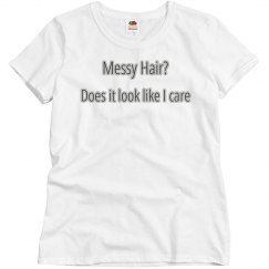 Messy hair