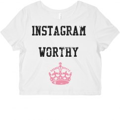 Instagram Worthy