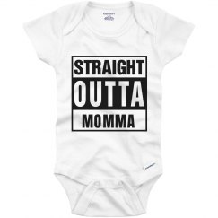 Straight outta momma