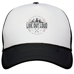 LIVE OUT LOUD TRUCKER HAT